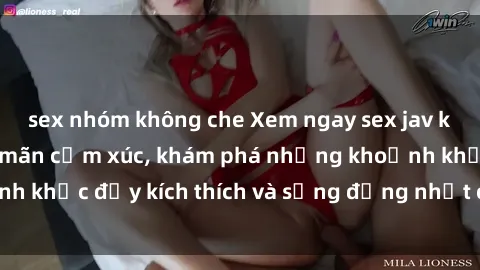 sex nhóm không che Xem ngay sex jav không che để thỏa mãn cảm xúc, khám phá những khoảnh khắc đầy kích thích và sống động nhất chỉ trong click!